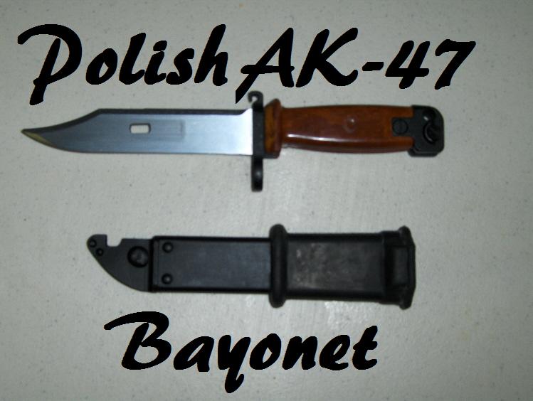 AK-47 Polish Bayonet