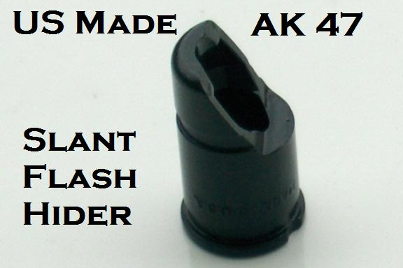 US MADE AK-47 Slant Flash Hider