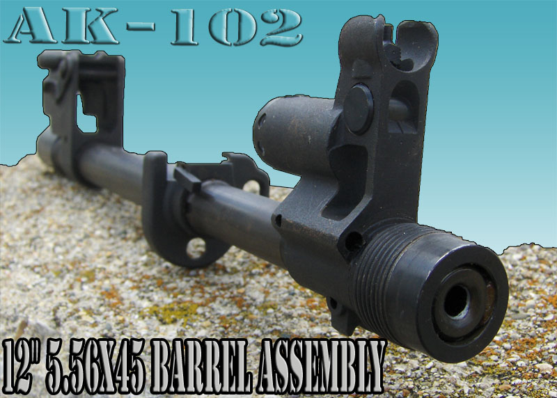 AK-102 12" 5.56x45 Barrel Assembly