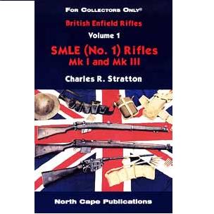 British Enfield Rifles, SMLE (No.1) Rifles MkI and Mk III
