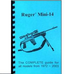 Mini-14/ Mini 30 Guide