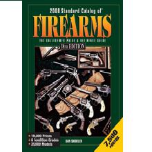 2008 Standard Catalog of� Firearms, The Collector's Price and Re