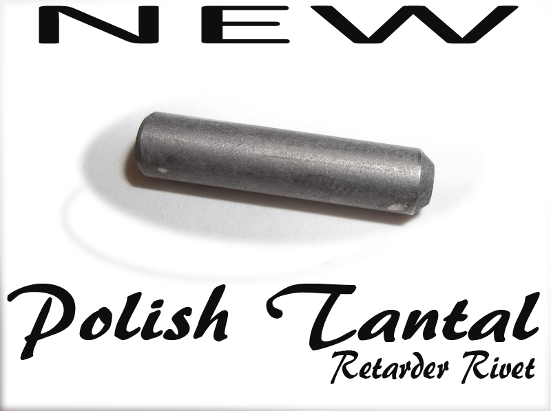 Polish Tantal Retarder Rivet
