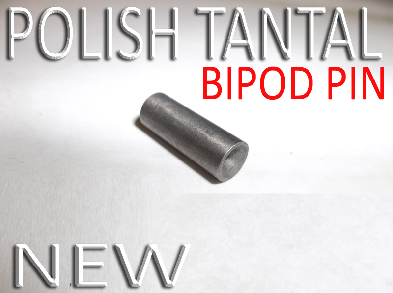 Polish Tantal Bipod Pin