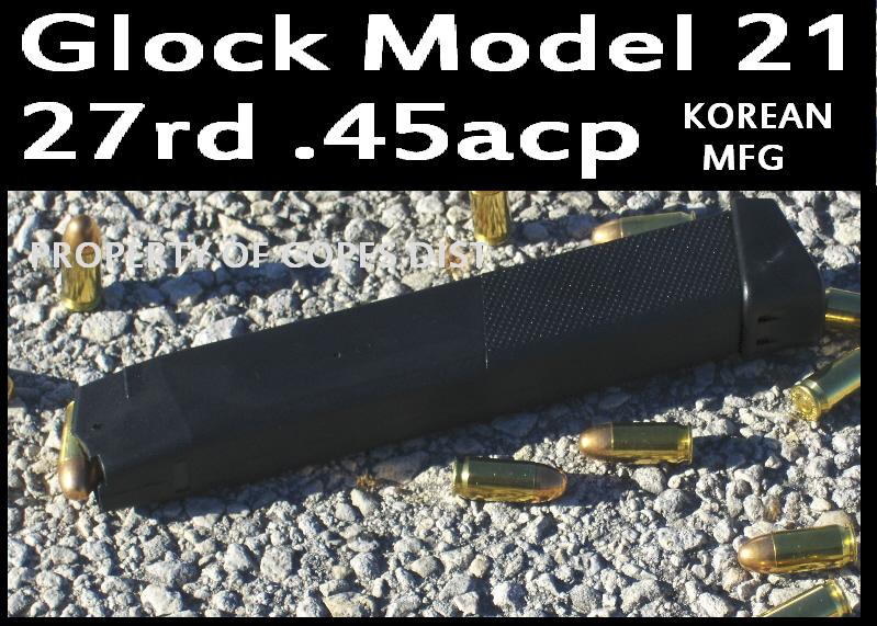 Glock Model 21 45acp 27rd (Korean Mfg.)