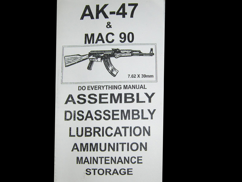 AK-47 MAC 90 Do Everything Manual