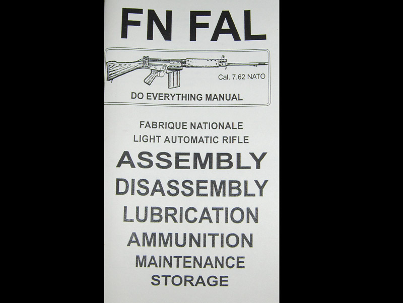 FN FAL 7.62 NATO Light Automatic Rifle Do Everything Manual