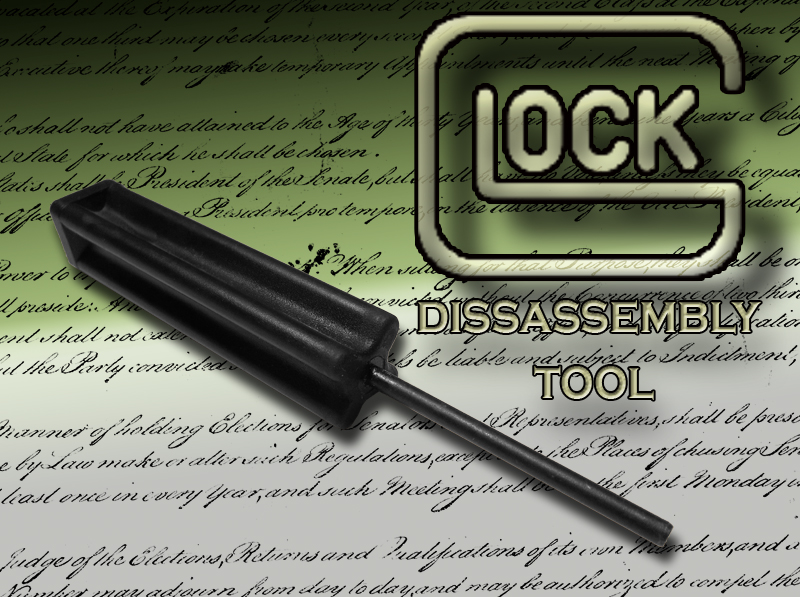 GLOCK Disassembly Tool